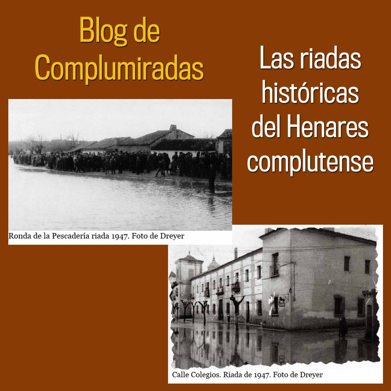 InfoAlcalaina-Blog-de-Complumiradas-15 portada las riadas históricas del rio henares peq