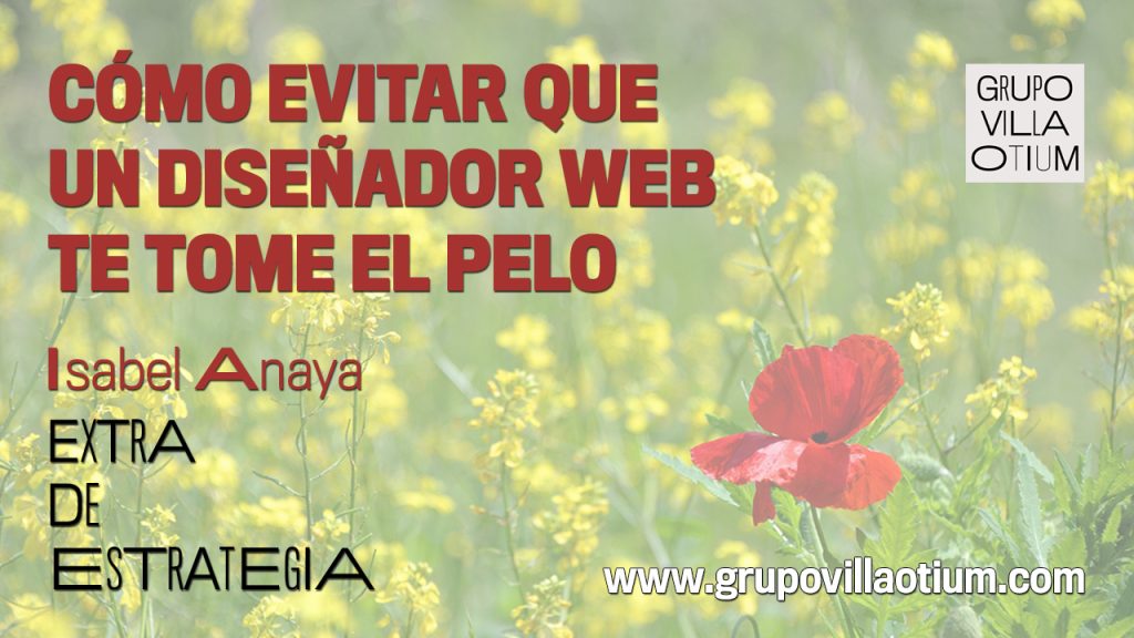 Infoalcalaina grupo villa otium Video Como evitar que tu diseñador web te tome el pelo diseño web alcala de henares
