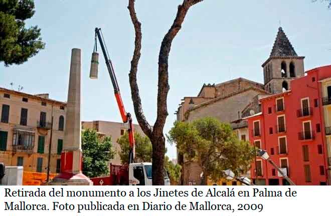 infoalcalaina blog de complumiradas 11-retirada-del-monumento-a-los-jinetes-de-Alcalá-en-Mallorca-2009